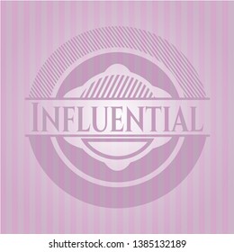 Influential badge with pink background. Vector Illustration. Detailed.