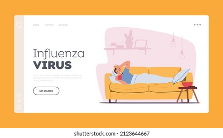 Influenza Virus Landing Page Template. Character Caught Flu, Sickness Concept. Sick Man Got Cold, Diseased Person Lying on Sofa Drinking Hot Beverage, Healthcare. Cartoon People Vector Illustration