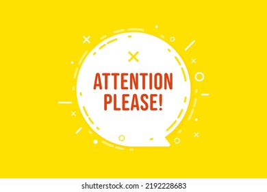 Info banner with attention please text in speech bubble. Advertising template, important message, commercial announcement vector illustration