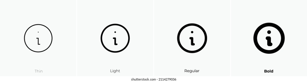 info circle icon. Thin, Light Regular And Bold style design isolated on white background