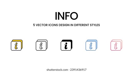 Info Icon Design in Five style with Editable Stroke. Line, Solid, Flat Line, Duo Tone Color, and Color Gradient Line. Suitable for Web Page, Mobile App, UI, UX and GUI design.