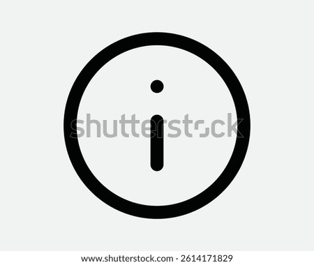 Info Round Button Information Circle Symbol Icon Help Desk Guidance Support Center Customer Service Call Question Queries Balck White Outline Line Shape Vector