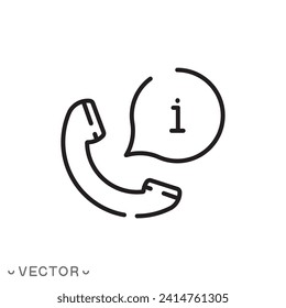 info service icon, call support customer, inquiry telephone, information operator phone, faq help,thin line symbol isolated on white background,  editable stroke eps 10 vector illustration