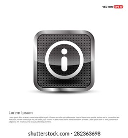 Info sign icon - abstract logo type icon - abstract steel metal button background. Vector illustration