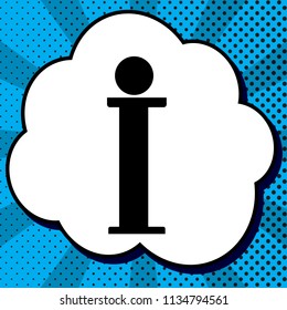 Info sign. Vector. Black icon in bubble on blue pop-art background with rays.