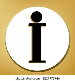 Info sign. Vector. Black icon with light brown shadow in white circle with shaped ring at golden background.