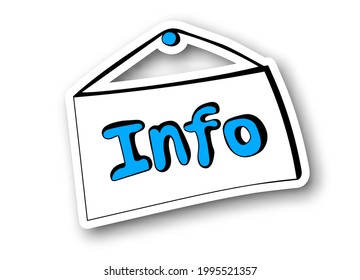 INFO STICKER. Cartel dibujado a mano con texto Info en estilo doodle.  Icono de signo de información aislado en fondo blanco