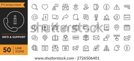 	
Info and Support icon set. Editable stroke. Vector illustration	

