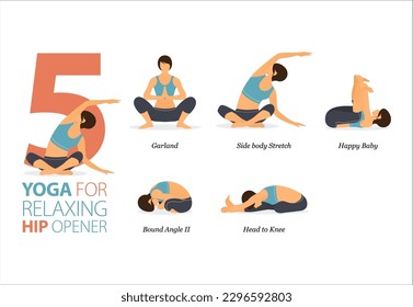 Infographic 5 Yoga poses for workout at home in concept of Relaxing Hip Opener in flat design. Women exercising for body stretching. Yoga posture or asana for fitness infographic. Flat Cartoon Vector.