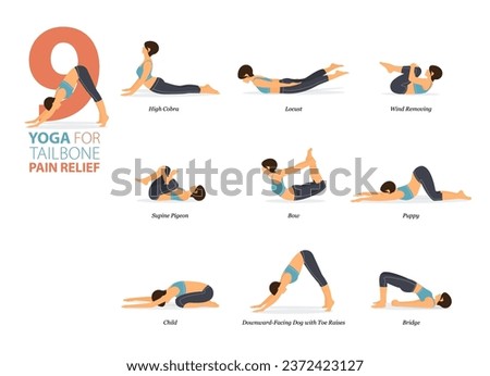 Infographic 9 Yoga poses for workout at home in concept of tailbone pain relief in flat design. Women exercising for body stretching. Yoga posture or asana for fitness infographic. Flat Cartoon Vector