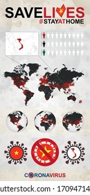 Infographic about Coronavirus in Vietnam - Stay at Home, Save Lives. Vietnam Flag and Map, World Map with COVID-19 cases.