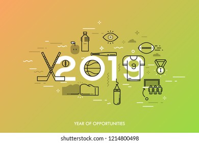 Infographic banner, 2019 - year of opportunities. New trends and prospects in sports championships, sporting events, teams, competitions. Plans and predictions. Vector illustration in thin line style.