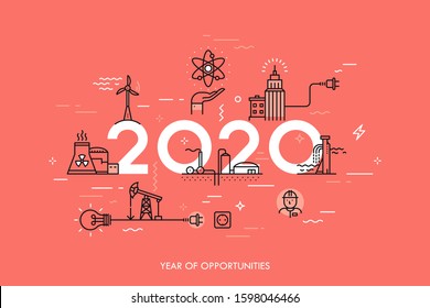 Infographic banner, 2020 - year of opportunities. Trends and predictions in water supply, electric power generation, nuclear plant construction, oil extraction. Vector illustration in thin line style.