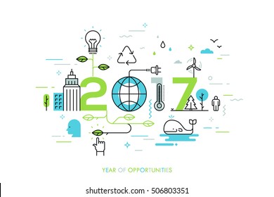 Infografik-Konzept 2017 Jahr der Chancen. Neue Trends und Perspektiven in umweltfreundlichen und umweltfreundlichen Technologien, Energieeinsparung, ökologisches Recycling. Vektorgrafik in dünner Linie.