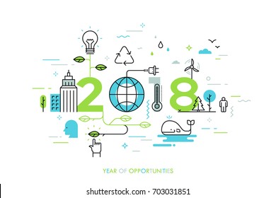 Infographic concept 2018 year of opportunities. New trends and prospects in environmental and eco-friendly technologies, energy saving, ecological recycling. Vector illustration in thin line style.