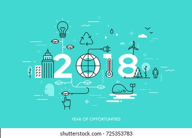 Infographic concept 2018 year of opportunities. New trends and prospects in environmental and eco-friendly technologies, energy saving, ecological recycling. Vector illustration in thin line style.