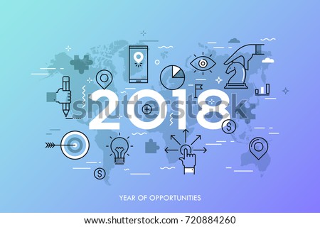 Infographic concept, 2018 - year of opportunities. Trends and predictions in international business expansion strategies, market entry, strategic planning. Vector illustration in thin line style.