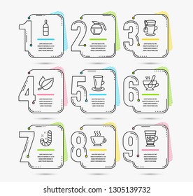 Infographic template with numbers 9 options. Set of Coffee, Tea cup and Teacup icons. Candy, Wine bottle and Mint leaves signs. Coffeepot, Tea and Frappe symbols. Vector