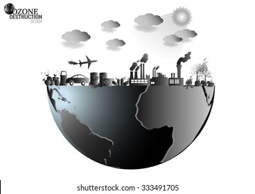 Infographics Design With Environment In Nature Global 
Warming Illegal Pollution Destroying Green Environment 
And Earth With Broken Ozone Layer