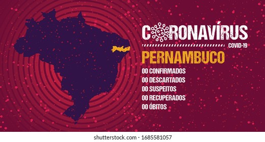 Infografía para la progresión epidémica en el estado de Pernambuco, Brasil. Texto en portugués brasileño que dice "coronavirus, confirmado, descartado, sospechoso, recuperado, muertos".