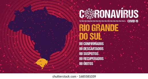 Infographics for epidemic progression in the state of Rio Grande do Sul, Brazil. Text in brazilian portuguese saying  "coronavirus, confirmed, discarded, suspect, recovered, deaths".