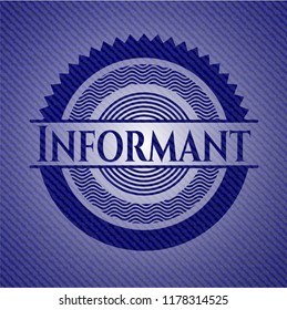 Informant emblem with jean texture
