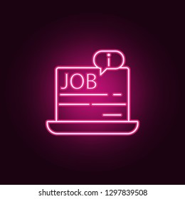 information about working in a laptop icon. Elements of interview in neon style icons. Simple icon for websites, web design, mobile app, info graphics