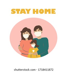 Information banner "Stay home." The image symbolizes a family of three, mom, dad and daughter. On the faces are medical masks. For infographics, agitation for the prevention of viral diseases. Vector.