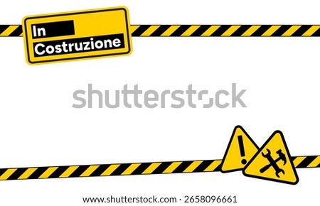Information board. Warning sign with “In costruzione” text in Italian. Caution stripes. Repair Tools. Under construction. Construction, repair, update zone concept. Vector illustration.