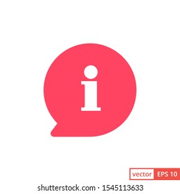 Information bubble speech vector icon, flat info help sign mark isolated. EPS 10