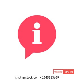 Information bubble speech vector icon, flat info help sign mark isolated. EPS 10