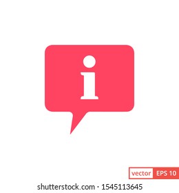 Information bubble speech vector icon, flat info help sign mark isolated. EPS 10