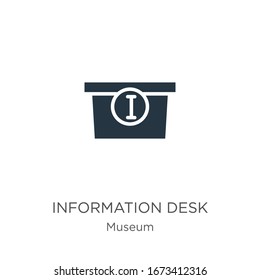 Information desk icon vector. Trendy flat information desk icon from museum collection isolated on white background. Vector illustration can be used for web and mobile graphic design, logo, eps10