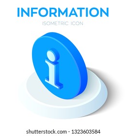 Information Icon. 3D Isometric Info Sign. Created For Mobile, Web, Decor, Print Products, Application. Perfect for web design, banner and presentation. Vector Illustration.