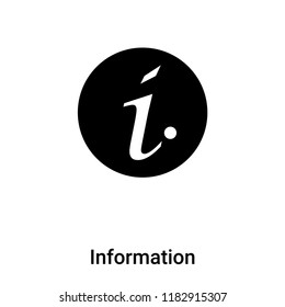 Information icon vector isolated on white background, logo concept of Information sign on transparent background, filled black symbol