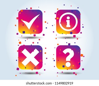 Information icons. Delete and question FAQ mark signs. Approved check mark symbol. Colour gradient square buttons. Flat design concept. Vector