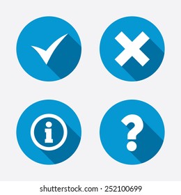 Information icons. Delete and question FAQ mark signs. Approved check mark symbol. Circle concept web buttons. Vector