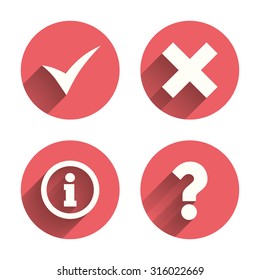 Information icons. Delete and question FAQ mark signs. Approved check mark symbol. Pink circles flat buttons with shadow. Vector