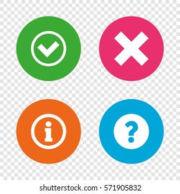 Information icons. Delete and question FAQ mark signs. Approved check mark symbol. Round buttons on transparent background. Vector