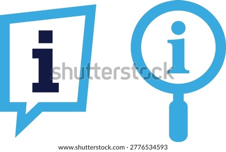 Information icons, speech bubble with letter i and magnifying glass with letter i for data and knowledge.