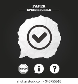 Information icons. Stop prohibition and question FAQ mark signs. Approved check mark symbol. Paper speech bubble with icon.