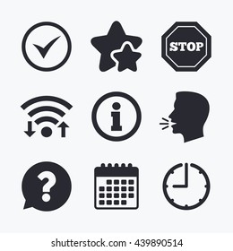 Information icons. Stop prohibition and question FAQ mark speech bubble signs. Approved check mark symbol. Wifi internet, favorite stars, calendar and clock. Talking head. Vector