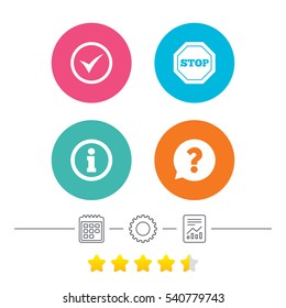 Information icons. Stop prohibition and question FAQ mark speech bubble signs. Approved check mark symbol. Calendar, cogwheel and report linear icons. Star vote ranking. Vector