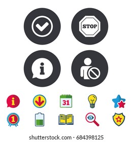 Information icons. Stop prohibition and user blacklist signs. Approved check mark symbol. Calendar, Information and Download signs. Stars, Award and Book icons. Light bulb, Shield and Search. Vector