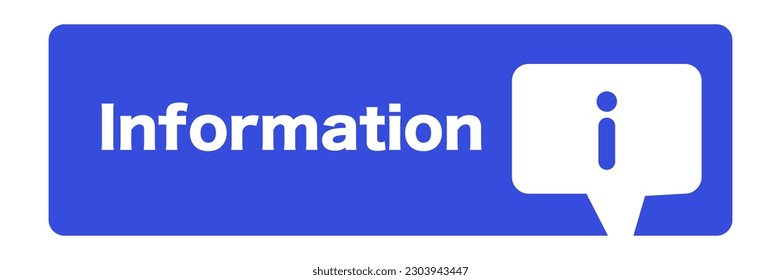 Information logo. Information sign and speech bubble. Vector.