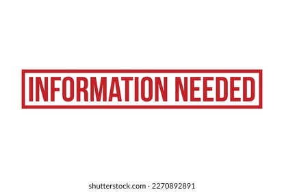 Information Needed Rubber Stamp Seal Vector