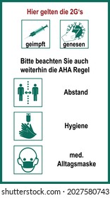 Information on the 2G and AHA rule against Covid-19, vector. Text in German (The 2G's, vaccinated, recovered apply here), (Please also note the AHA rule, distance, hygiene, medical mask)