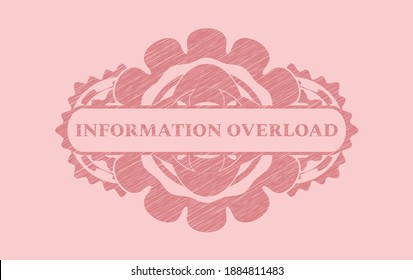 Information overload text inside Pink stroke badge. Rose color fashionable background. Vector illustration. 