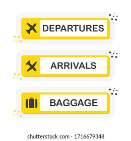 Information panel on the direction of arrivals and departures and baggage at airports. Yellow banners of flat style isolated on white background. Vector illustration.