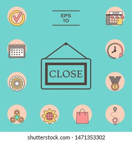 Information plate with Close sign, board hanging icon. Graphic elements for your design
